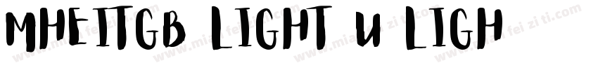 MHeiTGB-Light-U Ligh字体转换